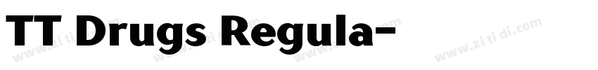 TT Drugs Regula字体转换